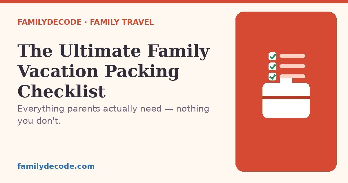 Family Vacation Packing Checklist