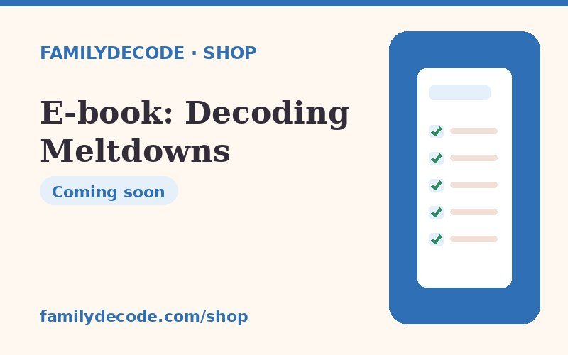 E-book: Decoding Meltdowns — FamilyDecode printable